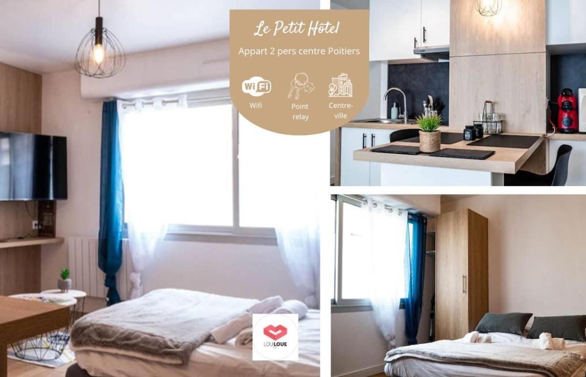 Le Petit Hotel - Superbe Studio Entierement Neuf ปัวติเยร์ ภายนอก รูปภาพ